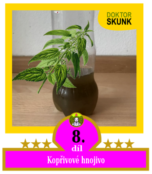 8) Kopřivové hnojivo